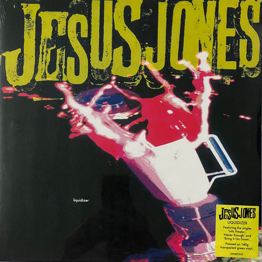 Jesus Jones - Liquidizer (Transparent Green Vinyl)