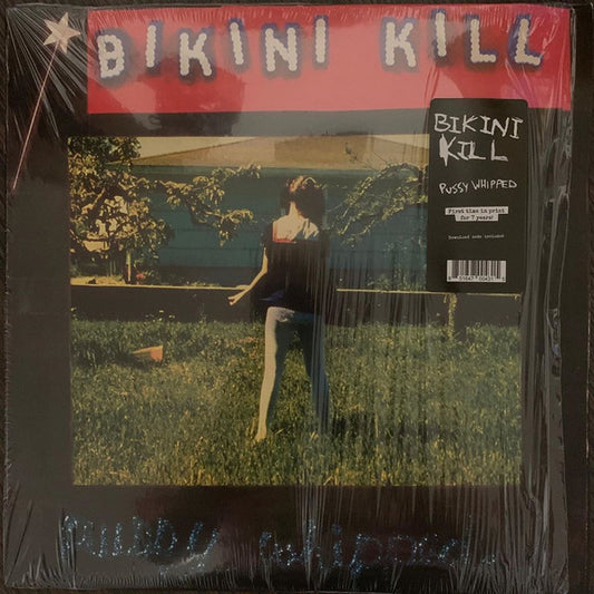 Bikini Kill - Pussy Whipped