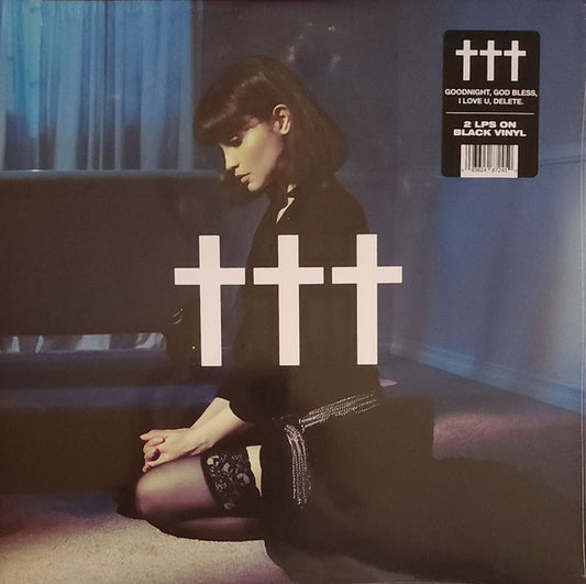 ††† (Crosses) – Goodnight, God Bless, I Love U, Delete. (2LP)