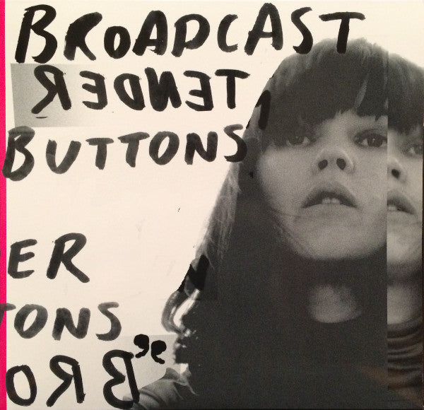 Broadcast - Tender Buttons