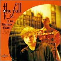 The Fall - I Am Kurious Oranj (Orange Vinyl)