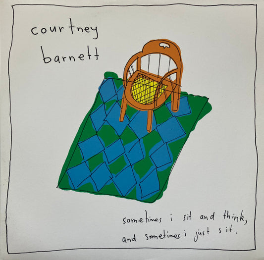 Courtney Barnett - Sometimes I Sit and Thinkk, and Sometimes I Just Sit